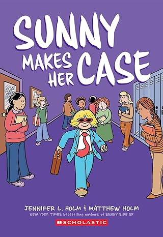 Sunny #05 - Sunny Makes Her Case    (Graphic Novel)
