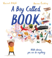 A Boy Called Book     (Picture Book)            COMING SEPTEMBER!