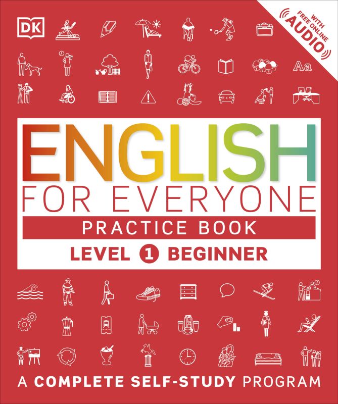 DKL English for Everyone - Level 1 Beginner PB (Practice Book