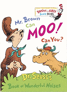 Mr. Brown Can Moo! Can You?    (Board Book)