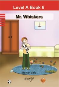 Ofarim Let's Read - Level A  Book 6 - Mr. Whiskers