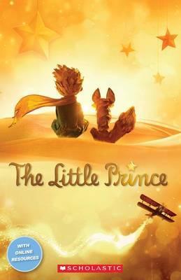 Scholastic ELT Readers Starter Level: The Little Prince