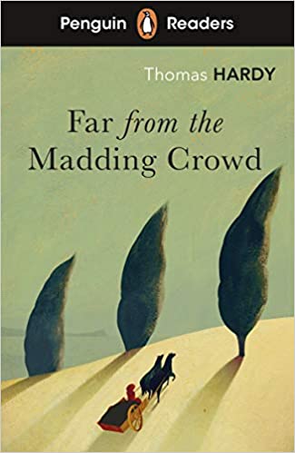 PENGUIN Readers 5: Far From the Madding Crowd