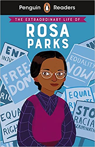 PENGUIN Readers 2: Extraordinary Life of Rosa Parks