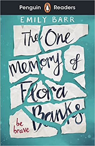 PENGUIN Readers 5: The One Memory of Flora Banks