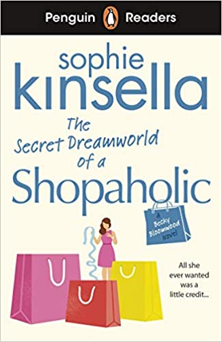 PENGUIN Readers 3: Secret Dreamworld Of A Shopaholic