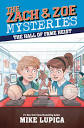 Zach and Zoe Mysteries #7: The Hall of Fame Heist