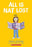 Nat Enough #5 - All Is Nat Lost  (Graphic Novel)