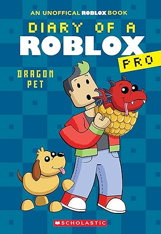 Diary of a Roblox Pro #02 - Dragon Pet