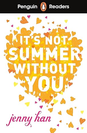PENGUIN Readers 4: It's Not Summer Without You