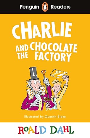 PENGUIN Readers 3:  Roald Dahl Charlie and the Chocolate Factory     COMING SOON!