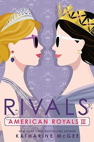 American Royals III  #03 - Rivals