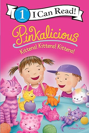 ICR 2-Pinkalicious: Kittens! Kittens! Kittens!    COMING MARCH!