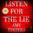 Listen for the Lie               COMING SOON!