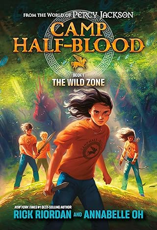 Camp Half-Blood #01 - The Wild Zone         COMING OCTOBER 2026!