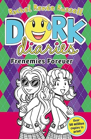 Dork Diaries UK #11 - Frenemies Forever                           COMING FEBRUARY!