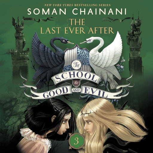 School for Good and Evil #03 - The Last Ever After