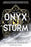 The Empyrean #03 - Onyx Storm                   COMING APRIL!