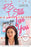 To All the Boys I've Loved Before #02 - P.S. I Still Love You