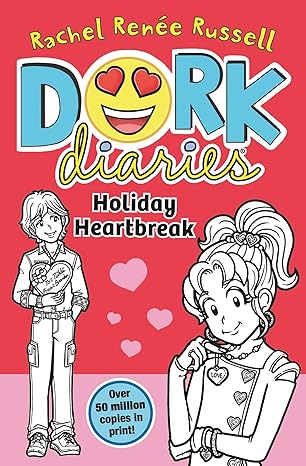 Dork Diaries UK #06 - Holiday Heartbreak          COMING FEBRUARY!