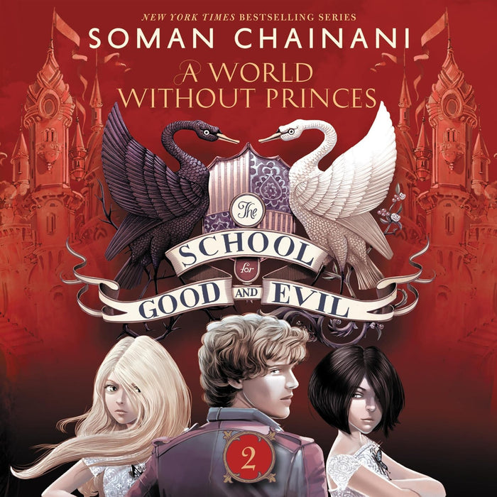 School for Good and Evil #02 - A World Without Princes