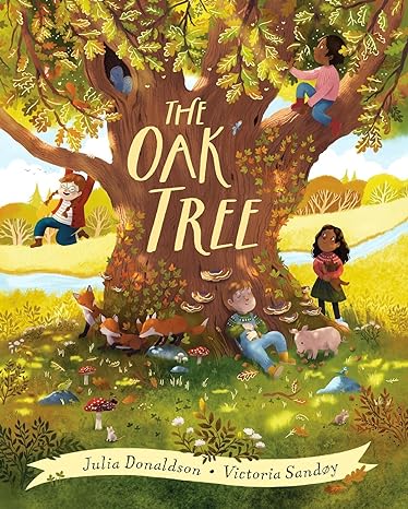 The Oak Tree   (Hardcover Picture Book)