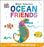 Mister Seahorse's Ocean Friends: A Touch-And-Feel Book   (Board Book)