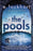 The Pools           COMING NOVEMBER 2026!