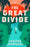 The Great Divide