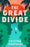 The Great Divide   COMING MARCH 2024!