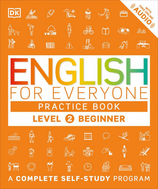 DKL  English for Everyone - Level 2 Beginner PB  (Practice Book)    COMING SOON!