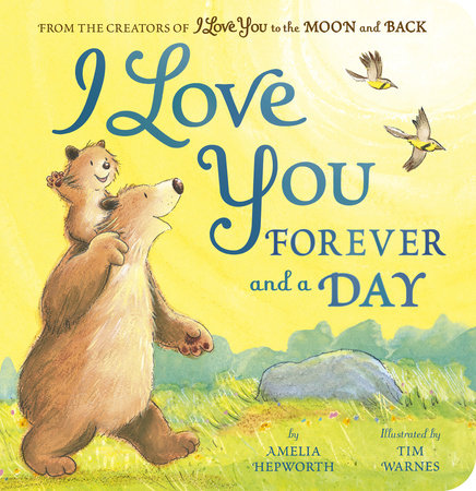 I Love You Forever and a Day    (Board Book)