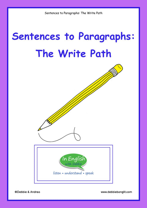 In English with Debbie  -  Sentences to Paragraphs: The Write Path