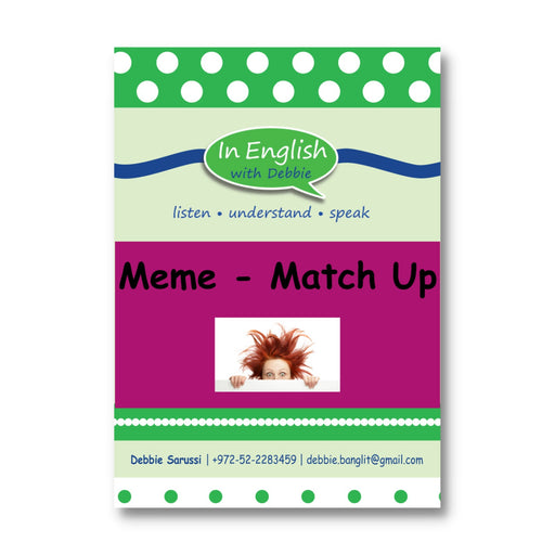 In English With Debbie - Game: Meme Match Up