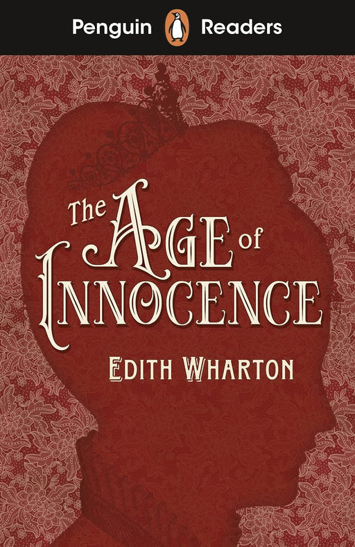 PENGUIN Readers 4: The Age of Innocence