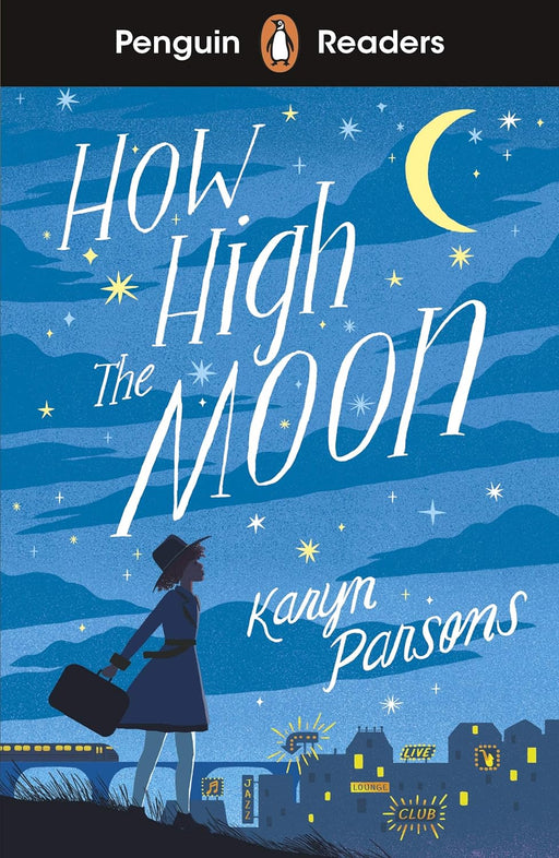 PENGUIN Readers 4: How High The Moon