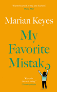 My Favorite Mistake - COMING AUGUST 2024!