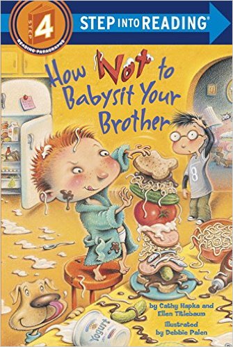 STEP 4 - How Not to Babysit Your Brother