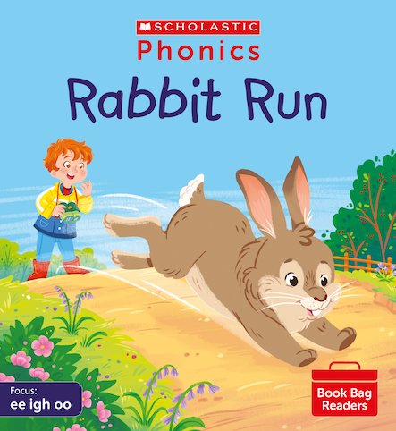 Scholastic Phonics Readers 5:    Rabbit Run