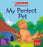 Scholastic Phonics Readers 8:    My Perfect Pet