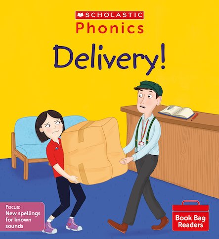 Scholastic Phonics Readers 11: Delivery!