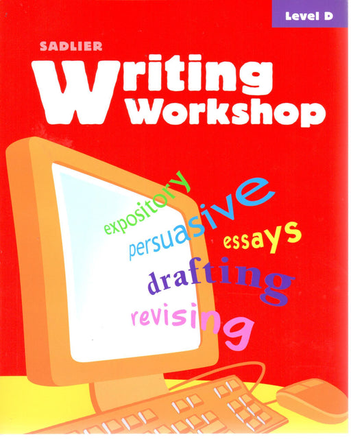 Sadlier Writing Workshop D