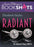 Bookshot Flames - Radiant: The Diamond Trilogy, Book 2      (Lightning-Fast Short Stories)