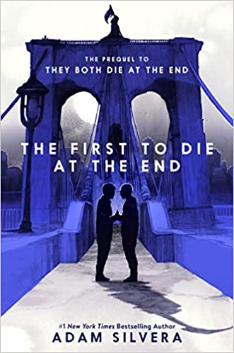 The First to Die at the End       COMING SOON!