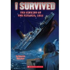 I Survived #01 - I Survived The Sinking Of The Titanic, 1912