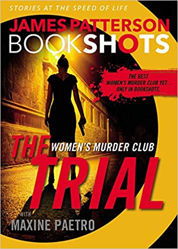 Bookshot Thrillers: The Trial         (Lightning-Fast Short Stories)