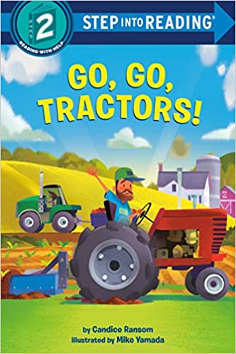 STEP 1 - Go, Go, Tractors!