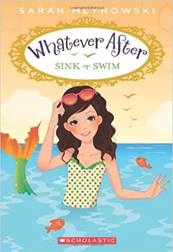 Whatever After #03 - Sink or Swim