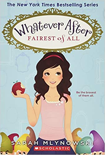 Whatever After #01 - Fairest of All