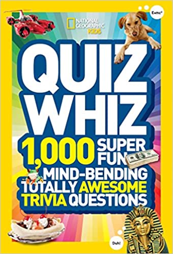 NGK Quiz Whiz #01: 1,000 Super Fun, Mind-Bending, Totally Awesome Trivia Questions